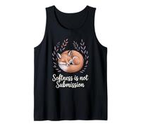 Softness is Not Submission Empowered Empath Fox Tank Top
