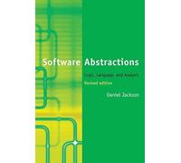 Software Abstractions: Logic, Language, and Analysis (MIT Press) by Daniel Jackson (2016-02-12)