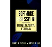 Software Assessment: Reliability, Safety, Testability (New Dimensions In Engineering Series)