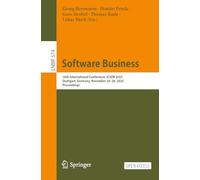 Software Business: 16th International Conference, ICSOB 2025, Stuttgart, Germany, November 24-26, 2025, Proceedings (Lecture Notes in Business Information Processing, 574)