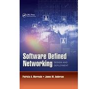Software Defined Networking: Design and Deployment