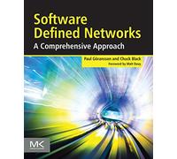 Software Defined Networks: A Comprehensive Approach