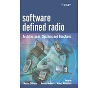 Software Defined Radio: Architectures, Systems and Functions: 1 (Wiley Series in Software Radio)