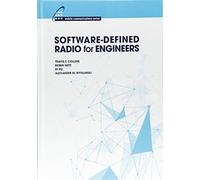 Software-Defined Radio for Engineers