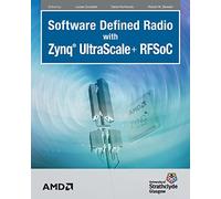 Software Defined Radio with Zynq Ultrascale+ RFSoC - Paperback NEW Crockett, Lou