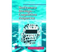 Software Design - Cognitive Aspect (Practitioner Series)