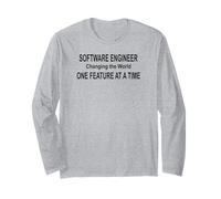 Software Engineer Changing the World One Feature at a Time Long Sleeve T-Shirt