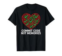 Software Engineer Commit Code Not Memories T-Shirt