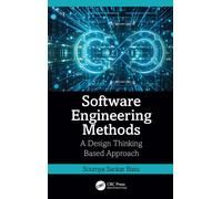 Software Engineering Methods : A Design Thinking Based Approach