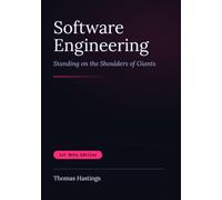 Software Engineering: Standing on the Shoulders of Giants