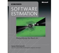 Software Estimation : Demystifying the Black Art