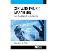 Software Project Management: Methods and Techniques