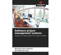 Software project management systems: Proposal for a support system in a company in Manaus
