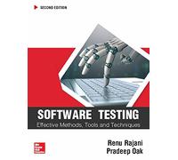 Software Testing. 2Nd Edition [Paperback] [Jan 01, 2017] Renu Rajani And Pradeep Oak