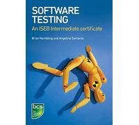 Software Testing: An ISEB Intermediate Certificate