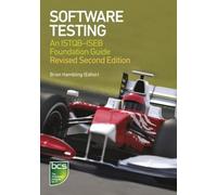 Software Testing: An ISTQB-ISEB Foundation Guide
