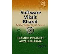 Software Viksit Bharat: Building India’s Digital Future