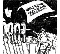 Sofyan, Adhitia - Forget Your Plans: Bedroom Recordings Vol. 2