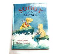 Soggy and the Mermaid