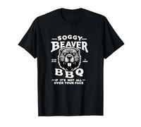 Soggy Beaver BBQ If It's Not All Over Your Face T-Shirt
