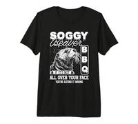 Soggy Beaver BBQ It's Not All Over Your Face Eating It Wrong Premium T-Shirt