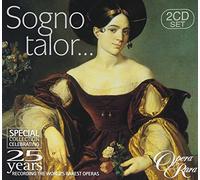 Sogno talor... (Opera Rara: Special Collection Celebrating 25 years)