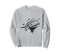 Sohrab Sepehri Quote Persian Calligraphy about Marg Sweatshirt