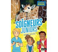 Soigneurs juniors - tome 3 Mission girafon !: Avec stickers à collectionner