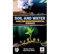Soil and Water Analysis in Environmental Sciences_Int