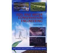 Soil and Water Conservation Engineering, Seventh Edition