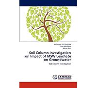 Soil Column Investigation on Impact of MSW Leachate on Groundwater: Soil column investigation