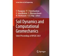 Soil Dynamics and Computational Geomechanics: Select Proceedings of 8IYGEC 2021 (Lecture Notes in Civil Engineering, 428)