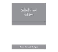 Soil fertility and fertilizers