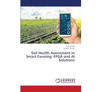 Soil Health Assessment in Smart Farming: FPGA and AI Solutions