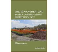 Soil Improvement and Water Conservation Biotechnology