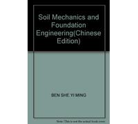 Soil Mechanics and Foundation Engineering [Paperback](Chinese Edition)