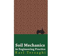 Soil Mechanics In Engineering Practice