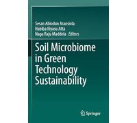 Soil Microbiome in Green Technology Sustainability