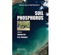Soil Phosphorus (Advances in Soil Science)