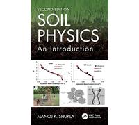 Soil Physics: An Introduction, Second Edition