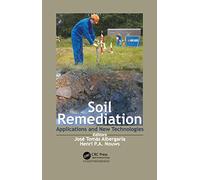 Soil Remediation: Applications and New Technologies