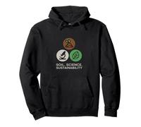 Soil, Science, Sustainability Agricultural Science Pullover Hoodie