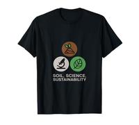 Soil, Science, Sustainability Agricultural Science T-Shirt