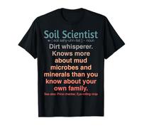 Soil Scientist T-Shirt