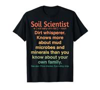 Soil Scientist T-Shirt
