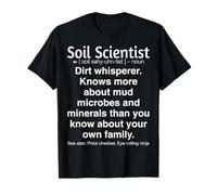 Soil Scientist T-Shirt