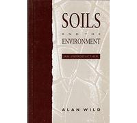 Soils and the Environment: An Introduction