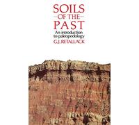 Soils of the Past: An introduction to paleopedology