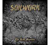 Soilwork - The Ride Majestic