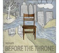 Sojourn : Before the Throne CD